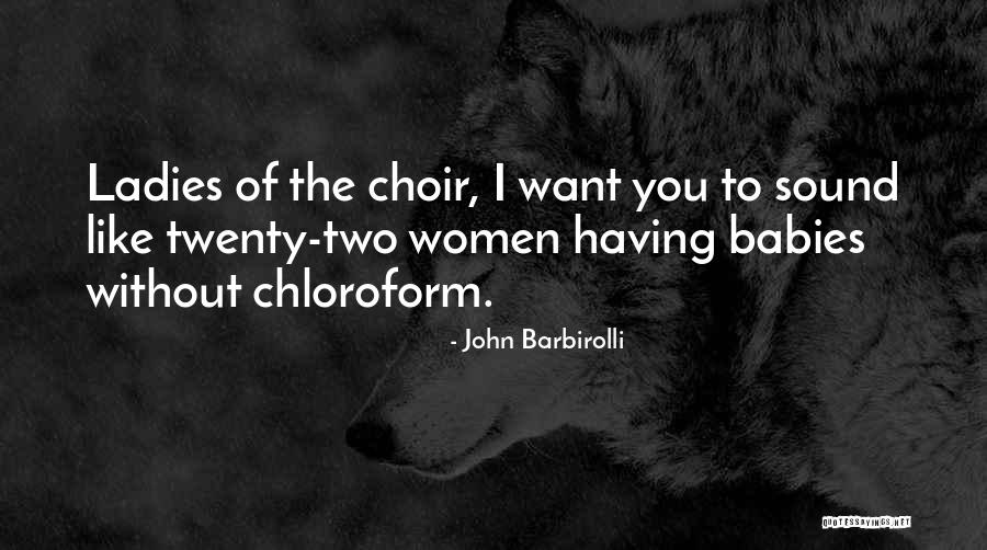Vuorensaku Quotes By John Barbirolli Vuorensaku Quotes By John Barbirolli