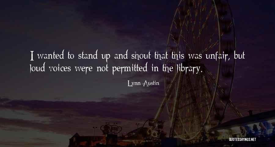 Vural Ger Quotes By Lynn Austin Vural Ger Quotes By Lynn Austin