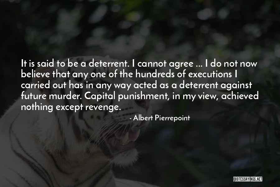 Vuurkorven Quotes By Albert Pierrepoint Vuurkorven Quotes By Albert Pierrepoint