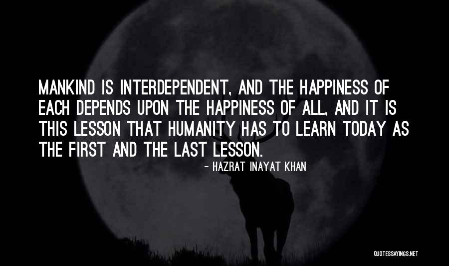 Vuyisile Bojana Quotes By Hazrat Inayat Khan Vuyisile Bojana Quotes By Hazrat Inayat Khan