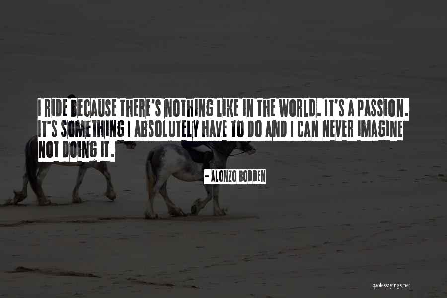 Vuyolwethu Ngcukana Quotes By Alonzo Bodden Vuyolwethu Ngcukana Quotes By Alonzo Bodden