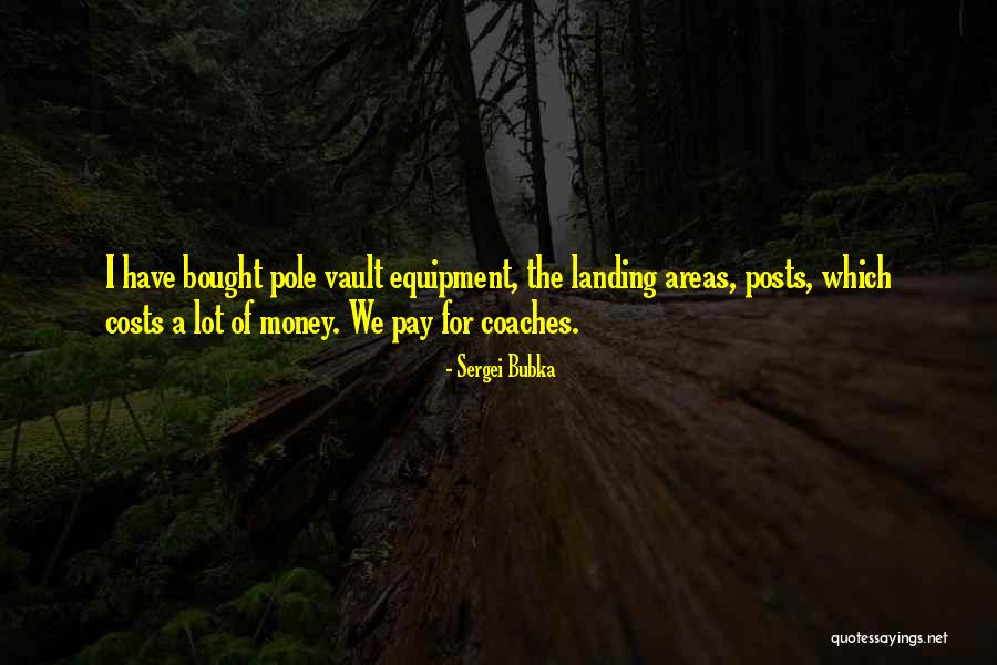 Vuyolwethu Vazi Quotes By Sergei Bubka Vuyolwethu Vazi Quotes By Sergei Bubka