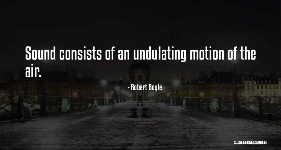 Vxazn Quotes By Robert Boyle Vxazn Quotes By Robert Boyle