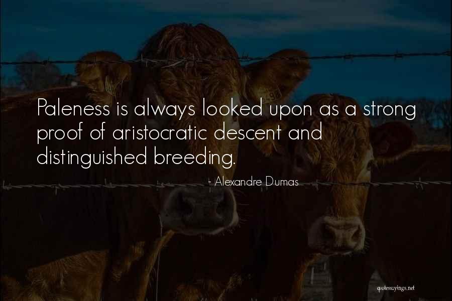Vxtyn Quotes By Alexandre Dumas Vxtyn Quotes By Alexandre Dumas