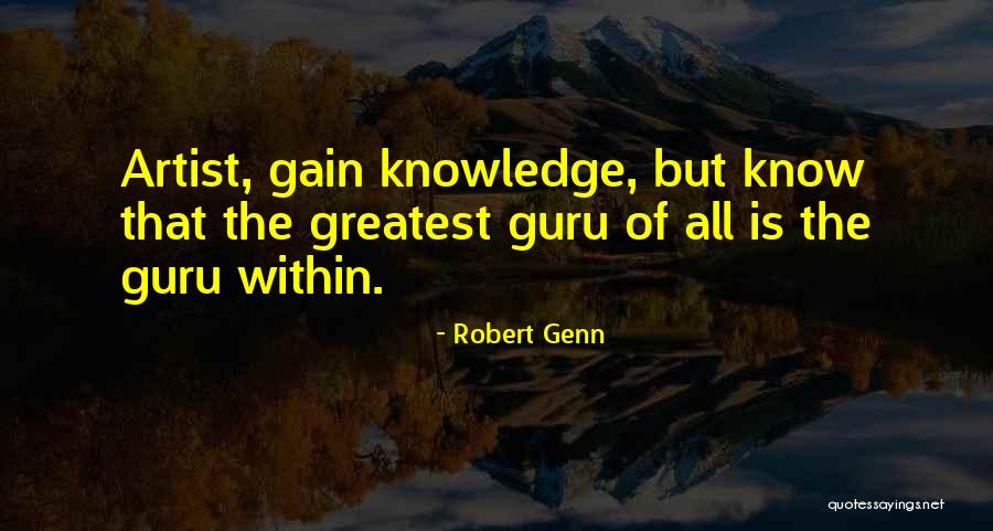 Vyacheslav Mishchenko Quotes By Robert Genn Vyacheslav Mishchenko Quotes By Robert Genn