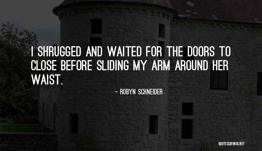Vyahriti Quotes By Robyn Schneider Vyahriti Quotes By Robyn Schneider