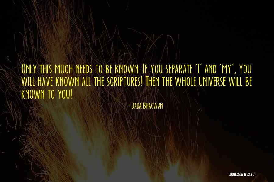 Vyksta Kaune Quotes By Dada Bhagwan Vyksta Kaune Quotes By Dada Bhagwan