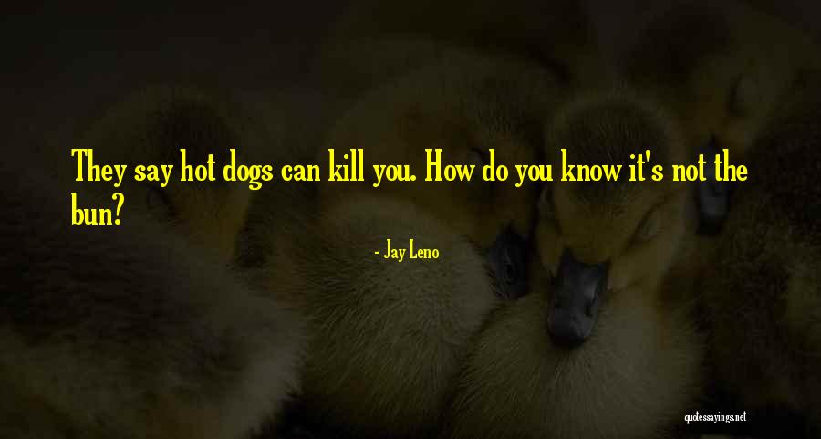 Vyme Quotes By Jay Leno Vyme Quotes By Jay Leno