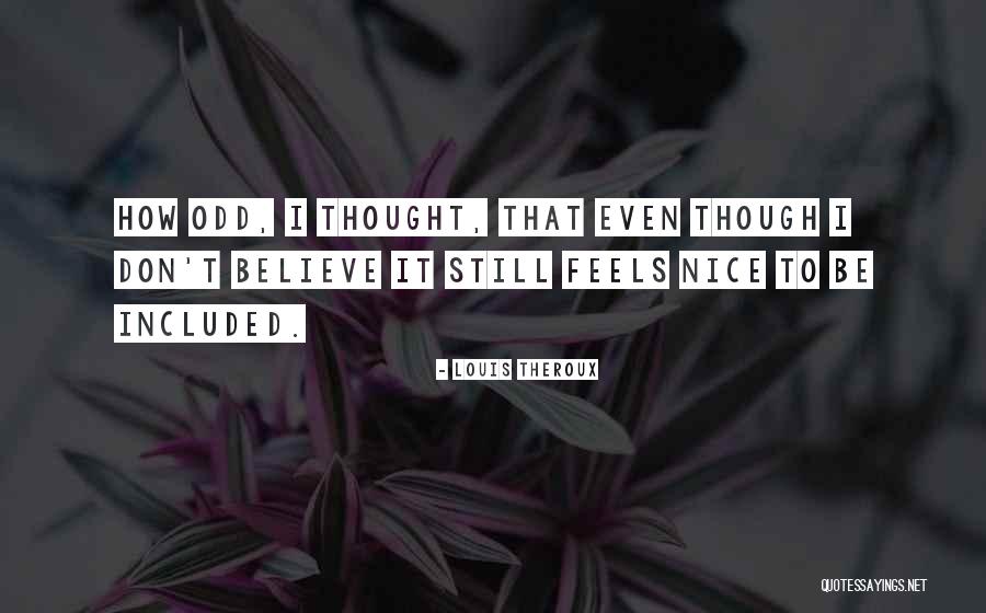 Vyrl Originals Quotes By Louis Theroux Vyrl Originals Quotes By Louis Theroux