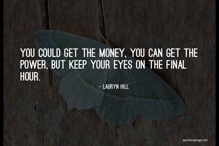 Vyrui Nestovi Quotes By Lauryn Hill Vyrui Nestovi Quotes By Lauryn Hill