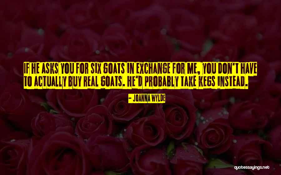 Vyrustky Quotes By Joanna Wylde Vyrustky Quotes By Joanna Wylde