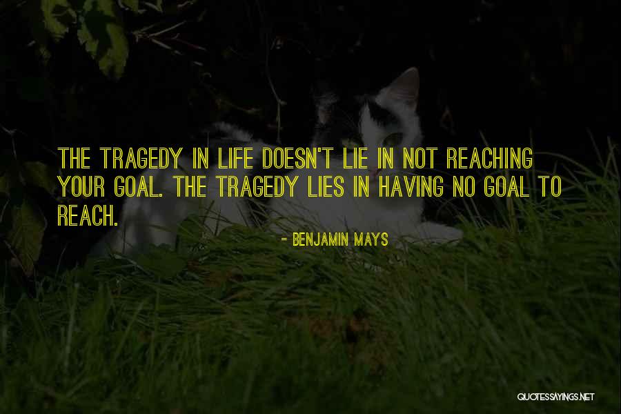Vyschle Quotes By Benjamin Mays Vyschle Quotes By Benjamin Mays