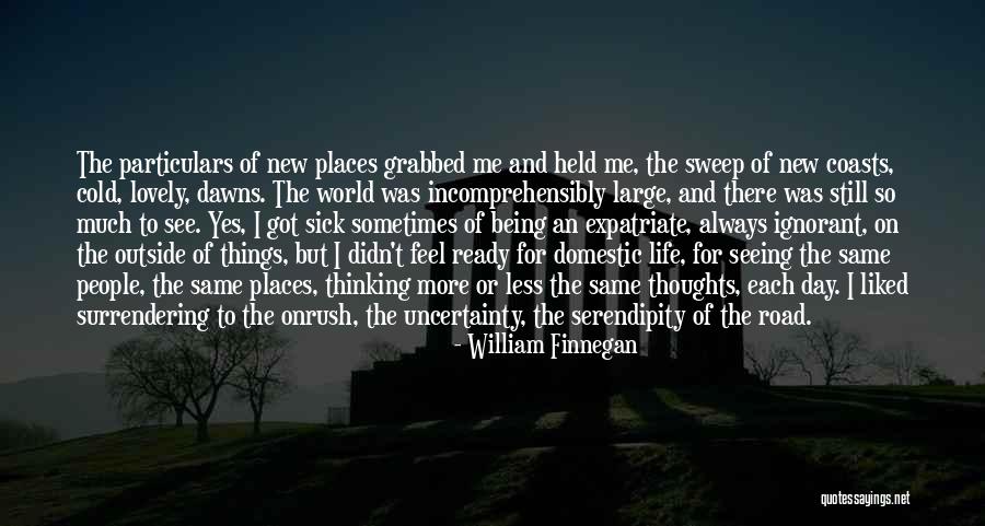 Vyschle Quotes By William Finnegan Vyschle Quotes By William Finnegan