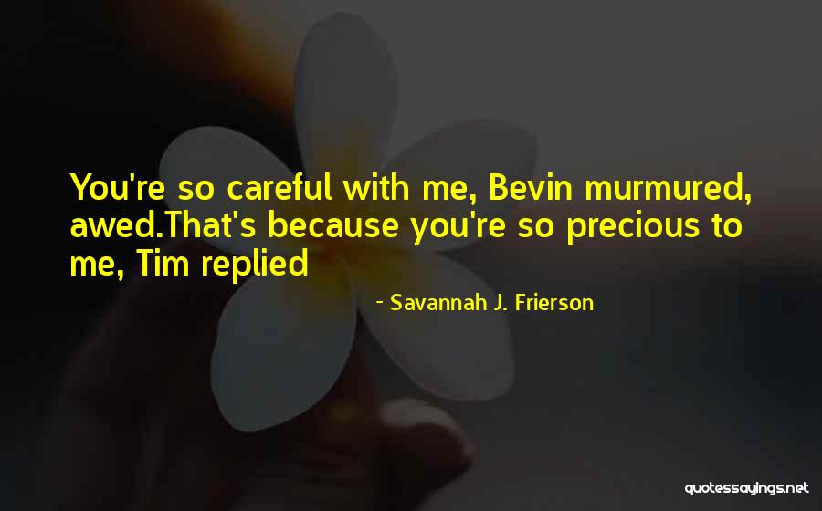 Vyskocil Watch Quotes By Savannah J. Frierson Vyskocil Watch Quotes By Savannah J. Frierson