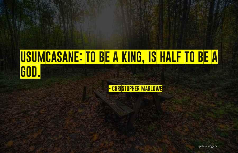 Vyslovenie Quotes By Christopher Marlowe Vyslovenie Quotes By Christopher Marlowe