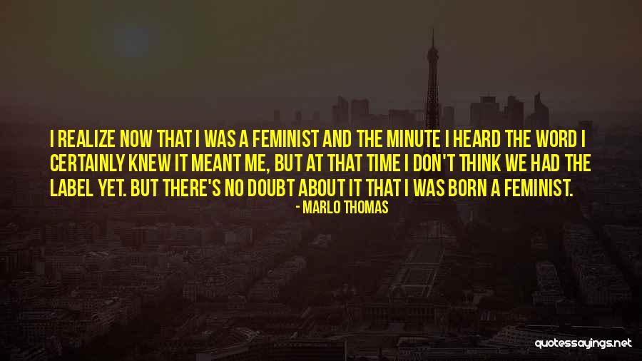 Vysoce Horlav Quotes By Marlo Thomas Vysoce Horlav Quotes By Marlo Thomas