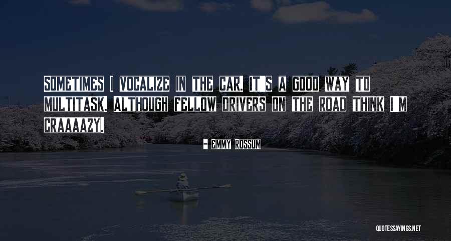 Vysokov Quotes By Emmy Rossum Vysokov Quotes By Emmy Rossum