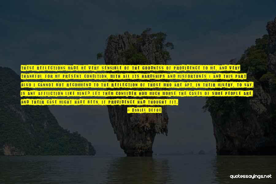 Vysokozdvizdne Quotes By Daniel Defoe Vysokozdvizdne Quotes By Daniel Defoe