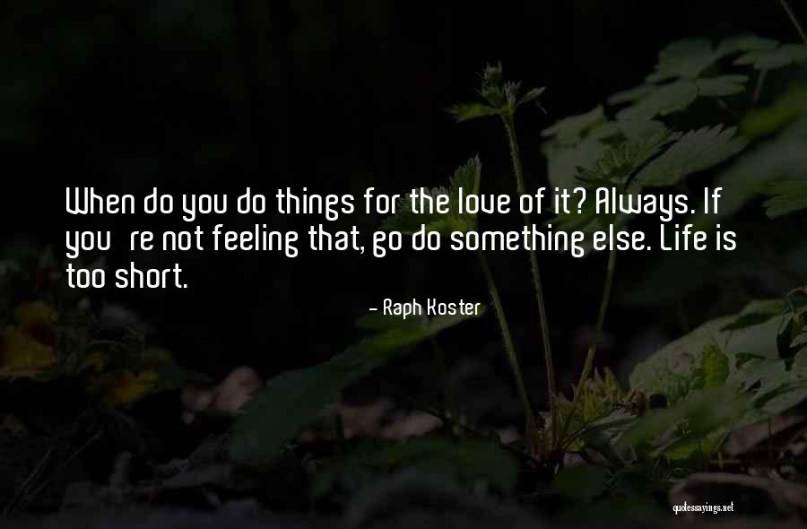 Vytvor Quotes By Raph Koster Vytvor Quotes By Raph Koster