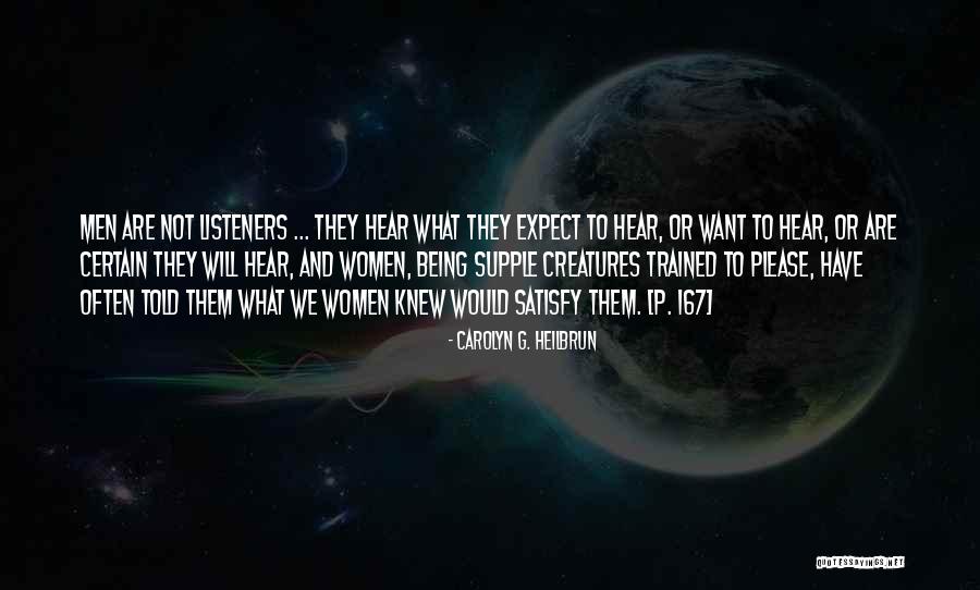 Vzal Nohy Quotes By Carolyn G. Heilbrun Vzal Nohy Quotes By Carolyn G. Heilbrun