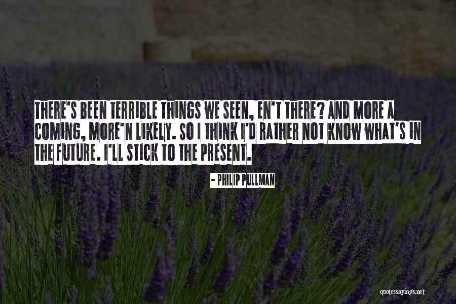 Vzdorovitost Quotes By Philip Pullman Vzdorovitost Quotes By Philip Pullman