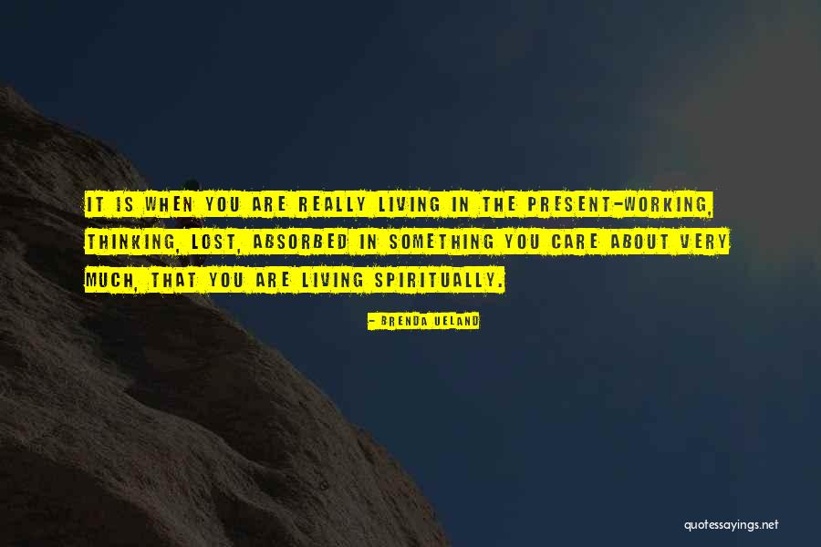 Vzducholode Quotes By Brenda Ueland Vzducholode Quotes By Brenda Ueland