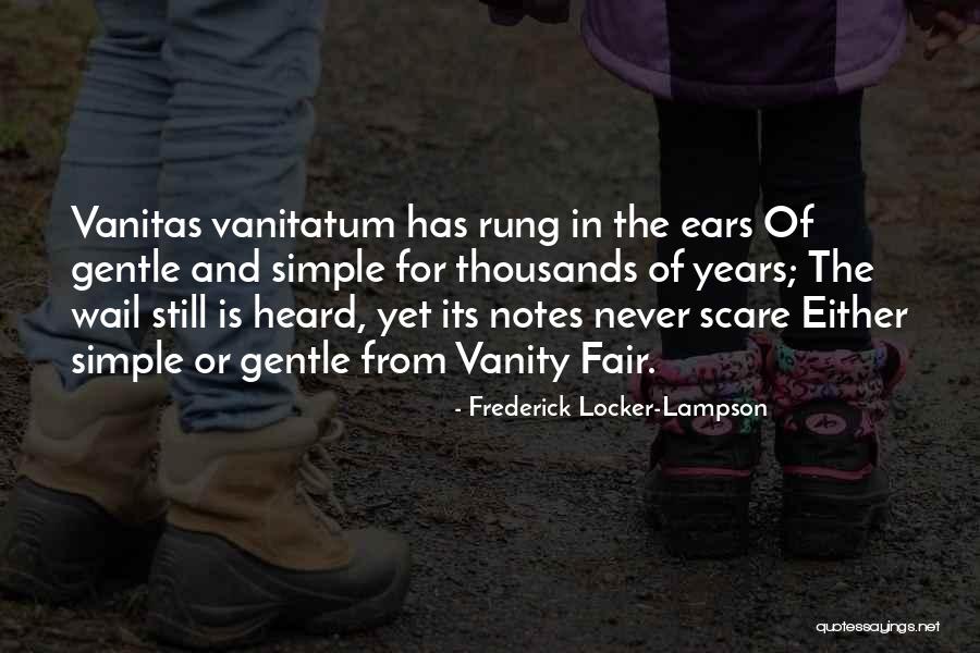 Vznik Pudy Quotes By Frederick Locker-Lampson Vznik Pudy Quotes By Frederick Locker-Lampson