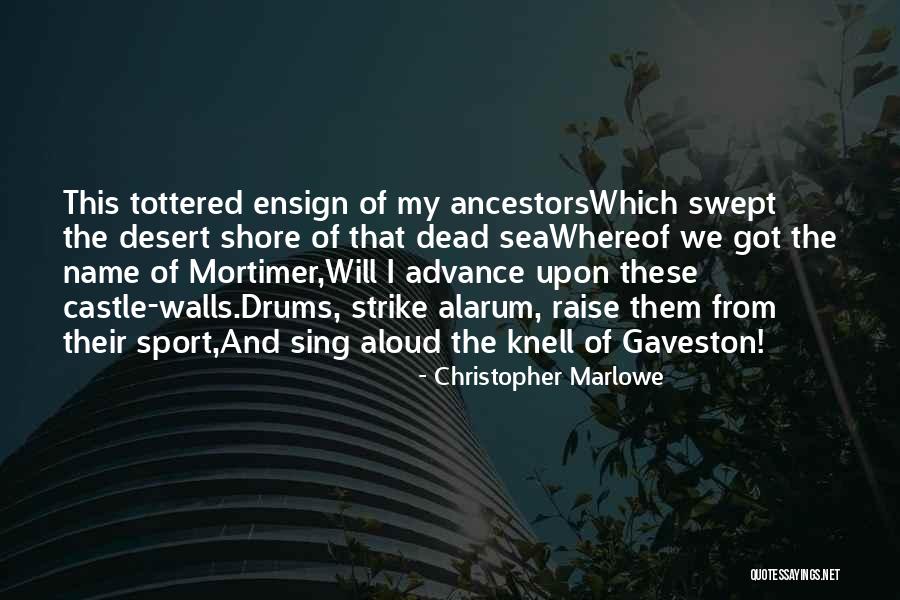 Vznik Zeme Quotes By Christopher Marlowe Vznik Zeme Quotes By Christopher Marlowe