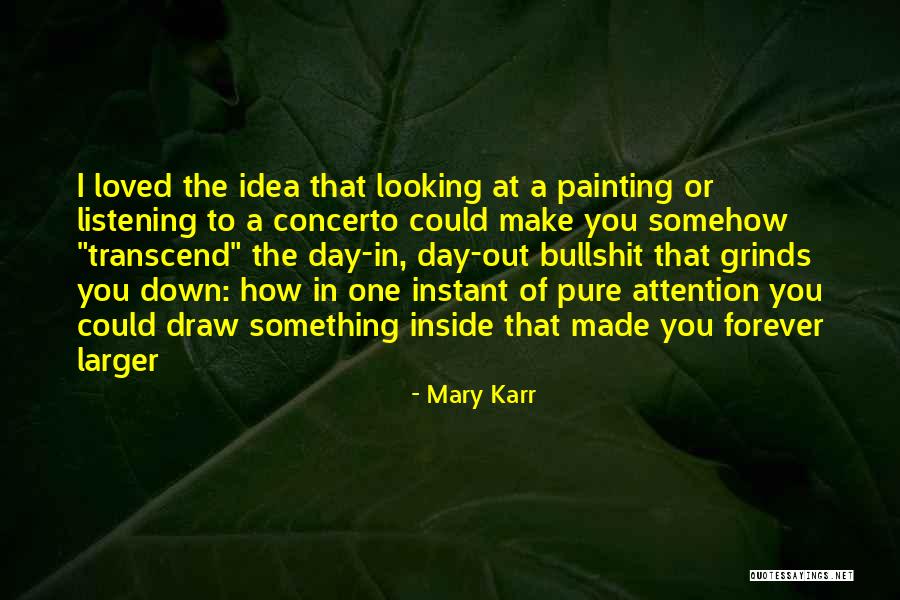Vztah Na Quotes By Mary Karr Vztah Na Quotes By Mary Karr