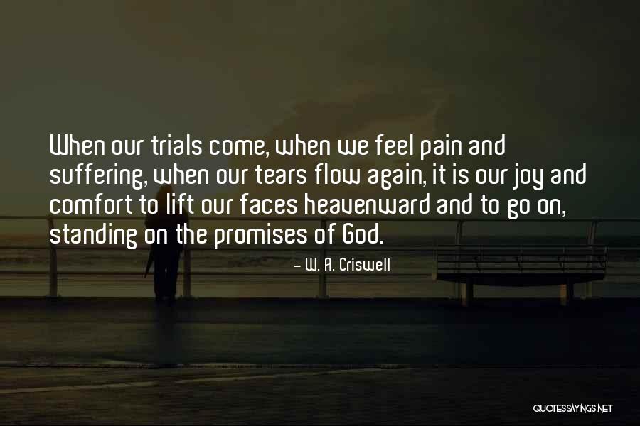 W. A. Criswell Quotes 1644139 W. A. Criswell Quotes 1644139