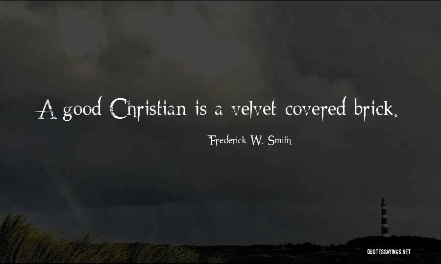 W A Smith Quotes By Frederick W. Smith W A Smith Quotes By Frederick W. Smith