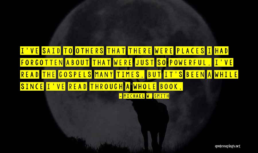 W A Smith Quotes By Michael W. Smith W A Smith Quotes By Michael W. Smith