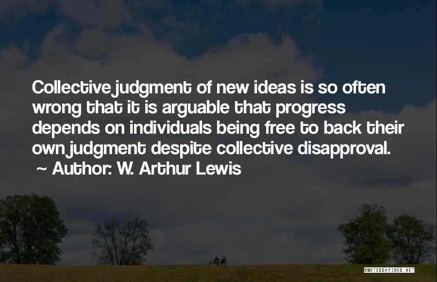 W. Arthur Lewis Quotes 1605194