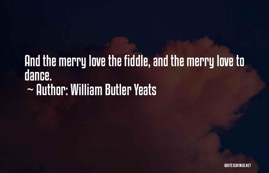 W B Yeats Irish Quotes By William Butler Yeats