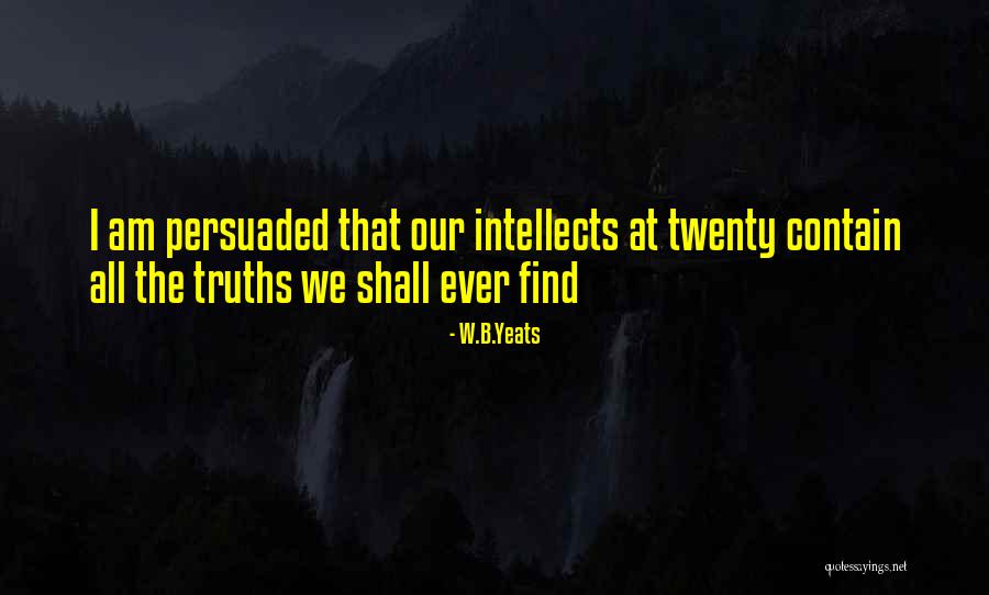 W.B.Yeats Quotes 1115966