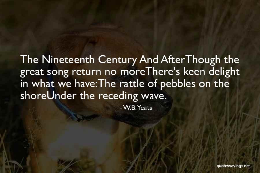 W.B.Yeats Quotes 118389 W.B.Yeats Quotes 118389