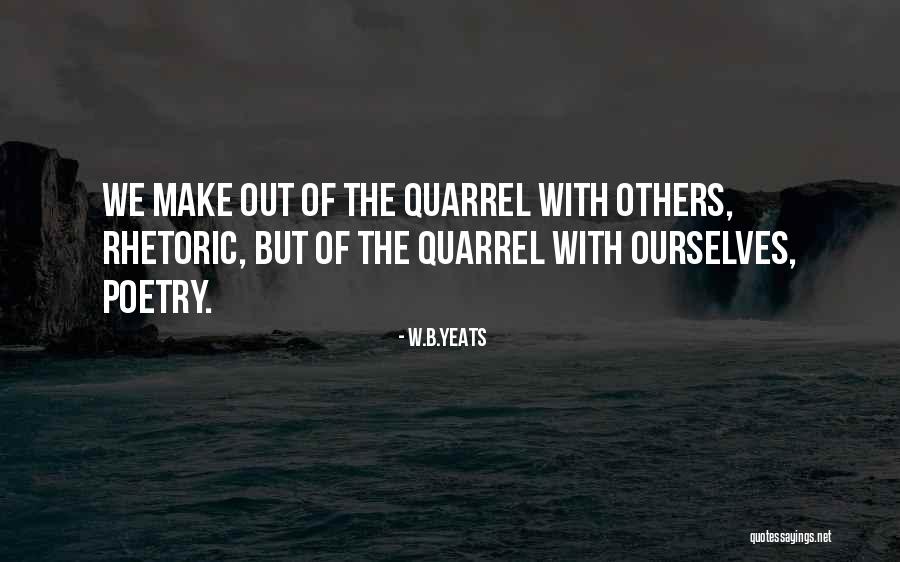 W.B.Yeats Quotes 1374905 W.B.Yeats Quotes 1374905