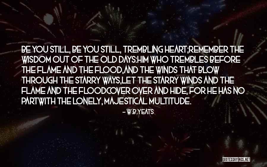 W.B.Yeats Quotes 1942169 W.B.Yeats Quotes 1942169