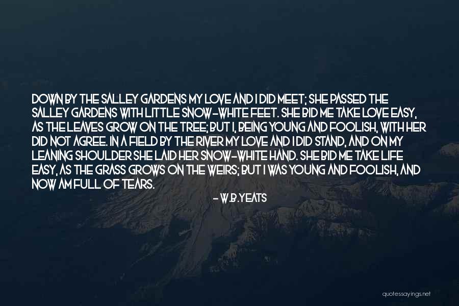 W.B.Yeats Quotes 477221 W.B.Yeats Quotes 477221