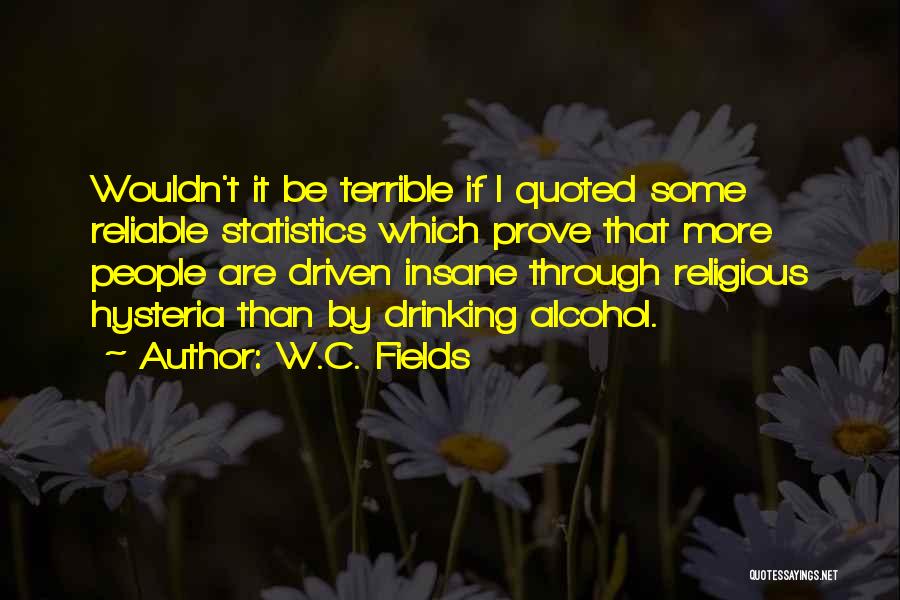 W.C. Fields Quotes 1275137