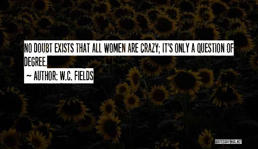 W.C. Fields Quotes 1699590