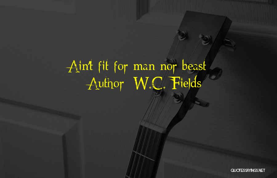 W.C. Fields Quotes 2057641