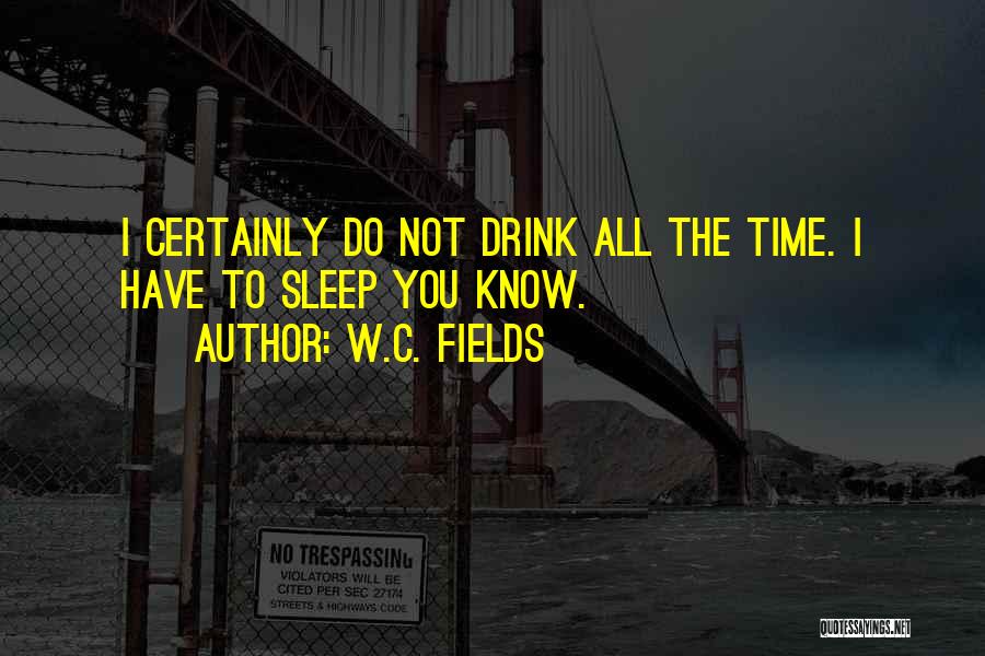 W.C. Fields Quotes 2069971