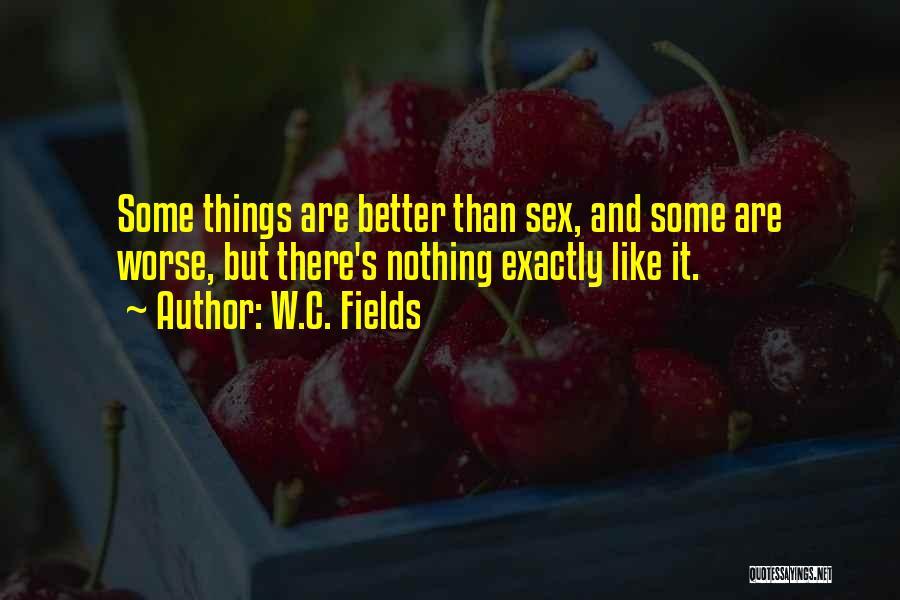 W.C. Fields Quotes 2202443