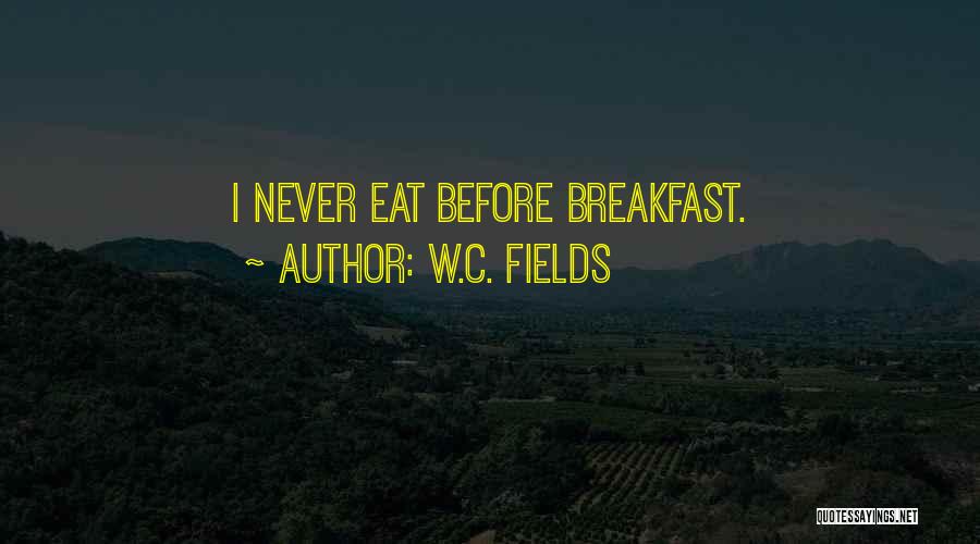 W.C. Fields Quotes 494027