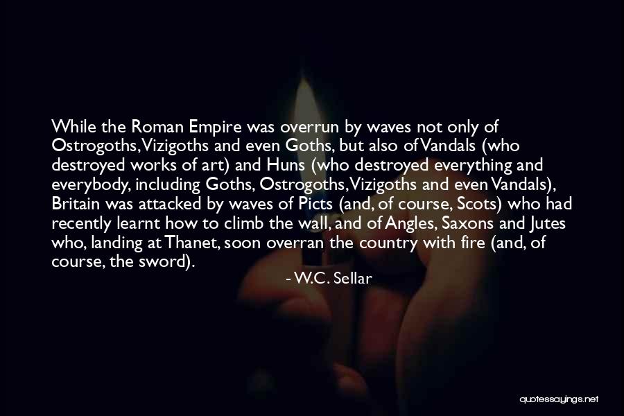 W.C. Sellar Quotes 1149376 W.C. Sellar Quotes 1149376