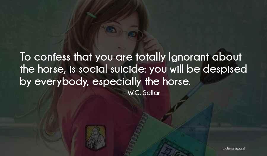 W.C. Sellar Quotes 2104742 W.C. Sellar Quotes 2104742
