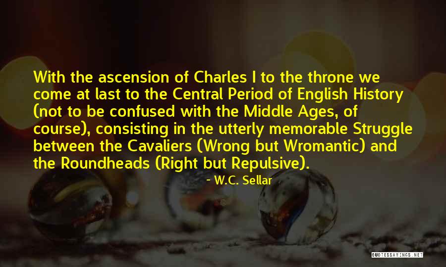W.C. Sellar Quotes 2115919 W.C. Sellar Quotes 2115919