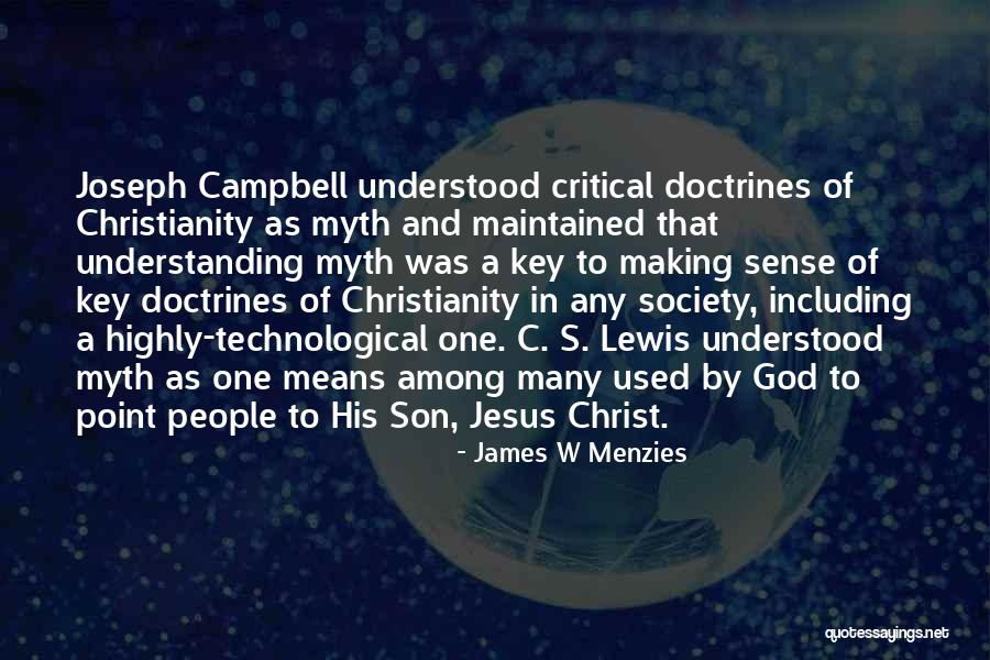W C W Quotes By James W Menzies W C W Quotes By James W Menzies