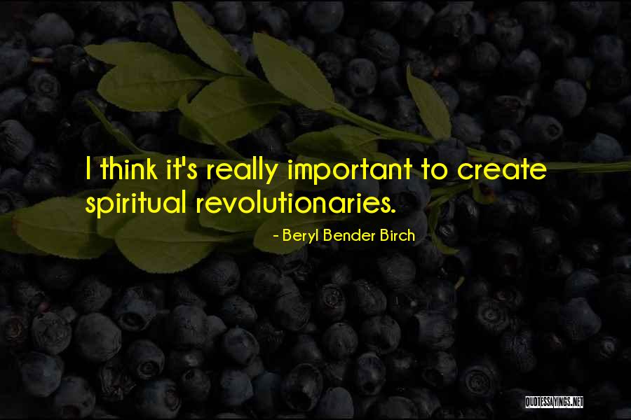 W C3 A9iq C3 Ad Quotes By Beryl Bender Birch W C3 A9iq C3 Ad Quotes By Beryl Bender Birch